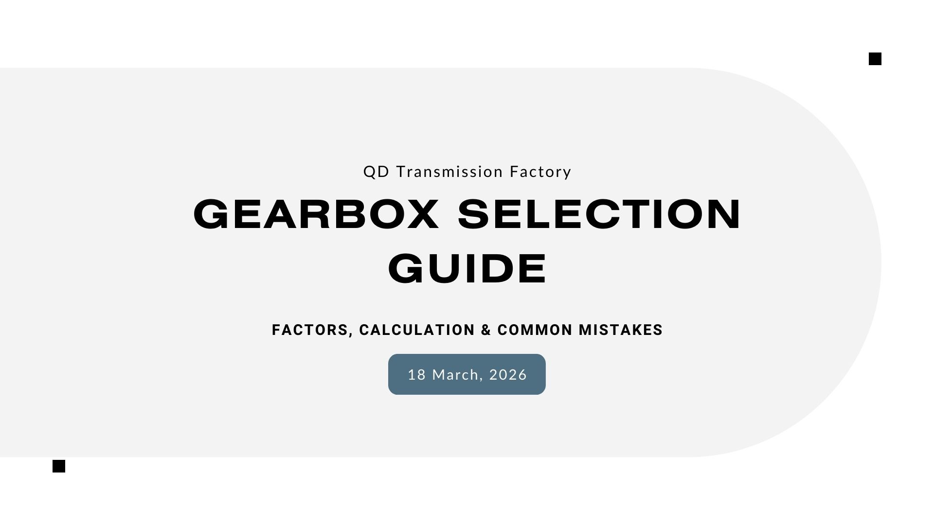 What Is Gearbox Selection?