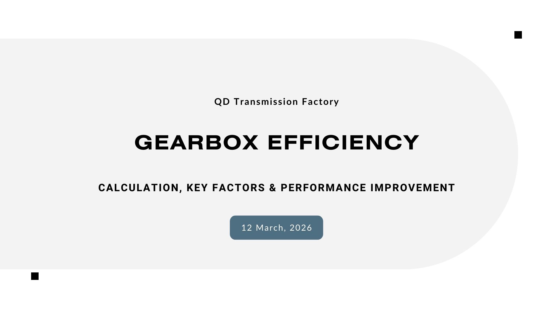Blog cover graphic for Gearbox Efficiency: Calculation, Key Factors & Performance Improvement, featuring subtle engineering gear illustrations on a light gray background.